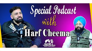 Special Podcast with Harf Cheema  EP 43  Punjabi Podcast [upl. by Ennairod513]