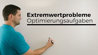 Extremwertprobleme Übersicht Optimierungsaufgaben  Mathe by Daniel Jung [upl. by Eintroc851]