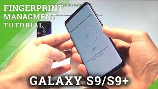 How to Add Fingerprint in SAMSUNG Galaxy S9  Fingerprint Sensor [upl. by Jedd]