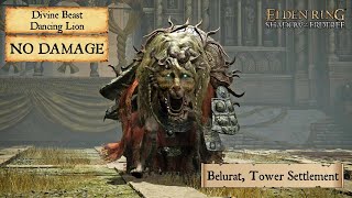 Elden Ring DLC 08  Divine Beast Dancing Lion Belurat Tower Settlement No Damage NG [upl. by Brod]