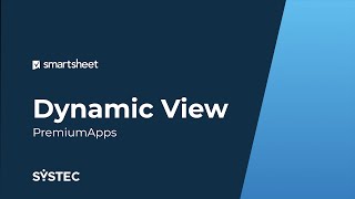 Dynamic View de Smartsheet [upl. by Cattier626]