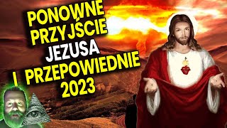 Powtórne Przyjście Jezusa  Przepowiednie dla Polski i Świata na 2023  Analiza Ator Baba Wanga Film [upl. by Suzetta35]