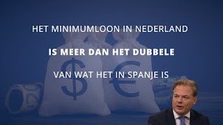 Omtzigt Het minimumloon in Nederland is meer dan het dubbele van wat het in Spanje is [upl. by Leggat]