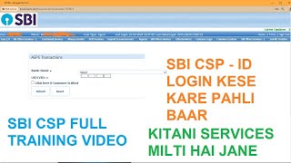 SBI CSP Full Training  SBI CSP Dashboard Full Training  SBI BC Dashboard  SBI CSP ID LOGIN [upl. by Ashmead]