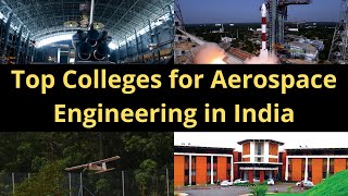 Best Aerospace Engineering Colleges in India  Top Colleges for Aerospace Engineering in India [upl. by Michaud]