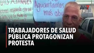 Trabajadores de salud pública protagonizan protesta [upl. by Aileve211]