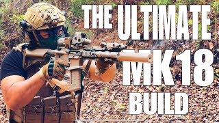 The ULTIMATE Mk18 Build [upl. by Puklich]