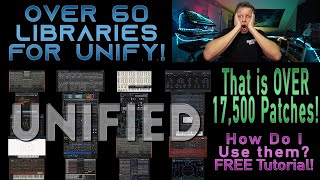 17000 Patches for Unify Unified Libraries and how to use them [upl. by Iaht]