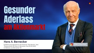 Ein gesunder Aderlass am Aktienmarkt schafft neue Chancen  Interview mit Hans A Bernecker [upl. by Tadio893]