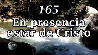 HA62  Himno 165  En presencia estar de Cristo [upl. by Wallie891]