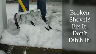 Snow Shovel Repair for Plastic and Metal Shovels [upl. by Selby]