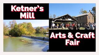 Ketners Mill Arts amp Craft Fair [upl. by Ursulette]