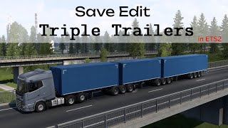 How to Save Edit Triple Trailers in ETS2 [upl. by Carpenter]