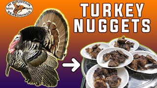 Turkey Hunting  Best Turkey Nuggets Ever [upl. by Eylatan848]