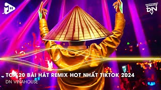 Nonstop 2024 TikTok  Nhạc Trend TikTok Remix 2024  Nonstop 2024 Vinahouse Bay Phòng Bass Cực Mạnh [upl. by Gasser301]