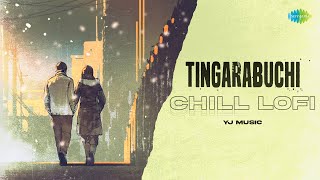 Tingarabuchi  Chill Lofi  Bichagadu  Vijay Antony  Supriya Joshi  Yj music [upl. by Ecertap15]