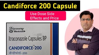 Candiforce 200 Capsule Use Dose Side Effects and Price in Hindi  Anti Fungal Drug [upl. by Ocsirf]