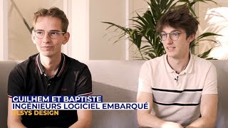 Ingénieurs Software Embarqué – Guilhem et Baptiste nous présentent leur métier [upl. by Lassiter532]