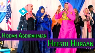 Hodan Abdirahman Heestii Hiiraan HD By Xogmaal Production [upl. by Yxor]