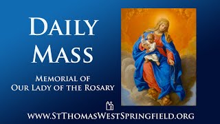 Daily Mass Monday October 7 2024 [upl. by Andromada53]