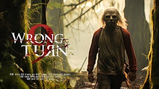 WRONG TURN 9 — Official AI Trailer 2024  NEW Horror Movie [upl. by Schober951]