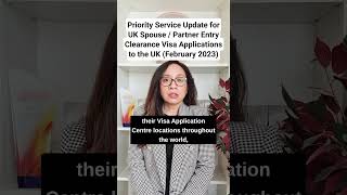 Priority Service Update for UK Spouse Visa Visa Entry Clearance Applications to the UK  Feb 2023 [upl. by Adon876]