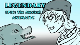 Legendary  Epic The Musical FULL Animatic [upl. by Oiramed]