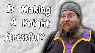 LARP  Making Knights as a King [upl. by Selrac]