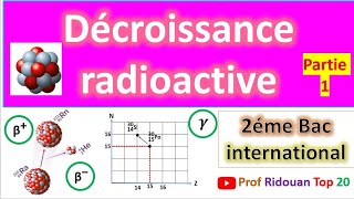 Décroissance radioactive 2 bac pc svt sm partie 1 [upl. by Owens]