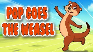 Pop Goes the Weasel Nursery Rhyme  Kids Song Channel  Pop Goes the Wease l Children Song Video [upl. by Trah]