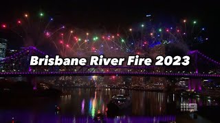 Brisbane River Fire Fireworks 2023 [upl. by Anerres714]