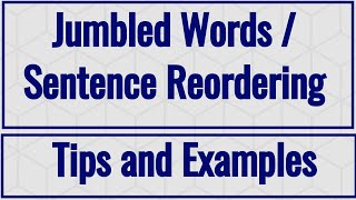 Jumbled Words  Sentence Reordering  Tips and Examples [upl. by Ixela]