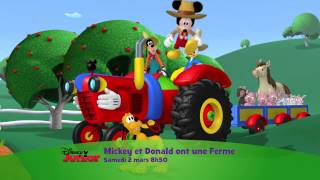 La Maison de Mickey  Mickey et Donald ont une ferme  Le 2 mars à 8h50 sur Disney Junior [upl. by Weight]