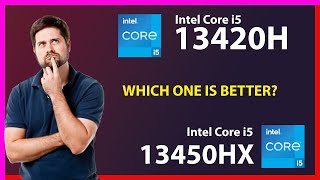 INTEL Core i5 13420H vs INTEL Core i5 13450HX Technical Comparison [upl. by Altaf]