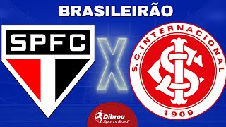 SÃO PAULO X INTERNACIONAL AO VIVO BRASILEIRÃO DIRETO DO MORUMBIS  RODADA 27  NARRAÇÃO [upl. by Eak]