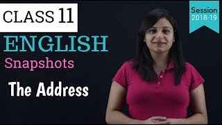 Summary of chapter The Address class 11 snapshot  In Hindi [upl. by Cissie]