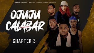 OJUJU CALABAR  CHAPTER 3  A DEADLY HEIST  LATEST NIGERIAN FILM 2024 [upl. by Farr634]