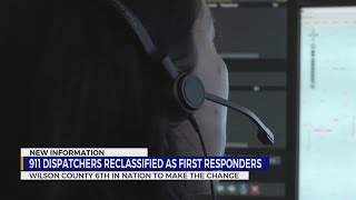 Wilson County 911 dispatchers reclassified as first responders [upl. by Nyrahtak]