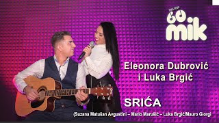 SRIĆA Eleonora Dobrović i Luka Brgić  Festival MIK 60 predstavlja pjesme MIKa 2024 [upl. by Cathee]