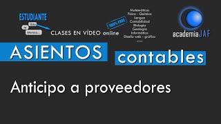 Anticipo a Proveedores  CONTABILIDAD  Asientos contables [upl. by Alfreda]