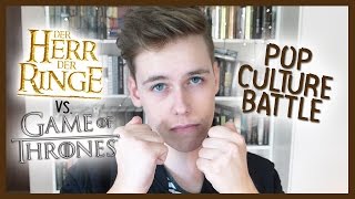 Herr der Ringe vs Game of Thrones  Pop Culture Battle ohne Spoiler [upl. by Monroe620]