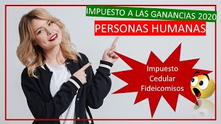 📌 Curso de IMPUESTO A LAS GANANCIAS PERSONAS HUMANAS ✅ FIDEICOMISO IMPUESTO CEDULAR  5 [upl. by Gautea507]