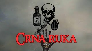 Crna ruka  HistoryCast ep 38 [upl. by Mariann]