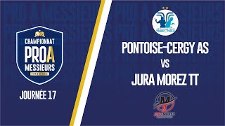 PRO A MESSIEURS  J17  PONTOISE CERGY AS vs JURA MOREZ TT [upl. by Deibel]