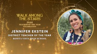 Jennifer Ekstein  Bonita Vista High School  District Teacher of the Year [upl. by Nerahs]