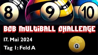 BCB Multiball Challenge Feld A Teil 2 [upl. by Welby]