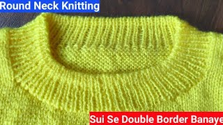 Double Border Neck KnittingSui se gale ka border band kese kreBind Off With Needle for beginners [upl. by Ferdy]