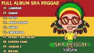 Lamunan Versi Ska Reggae  Full Album Jawa Reggae Terbaru 2024 [upl. by Rehnberg]