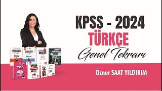 10 KPSS 2024 TÜRKÇE GENEL TEKRAR  CÜMLE ÇEŞİTLERİ  Öznur Saat Yıldırım [upl. by Leoni631]