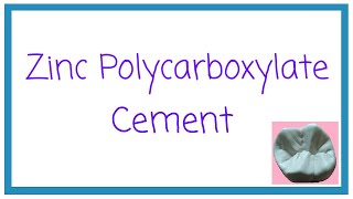 ZINC POLYCARBOXYLATE CEMENT  DENTAL CEMENTS PART 3  DENTAL MATERIALS  DENTAL OCCLUSION [upl. by Treblig]